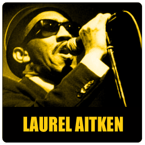 Laurel Aitken The High Priest Of Reggae Laurel Aitken The High Priest Of Reggae